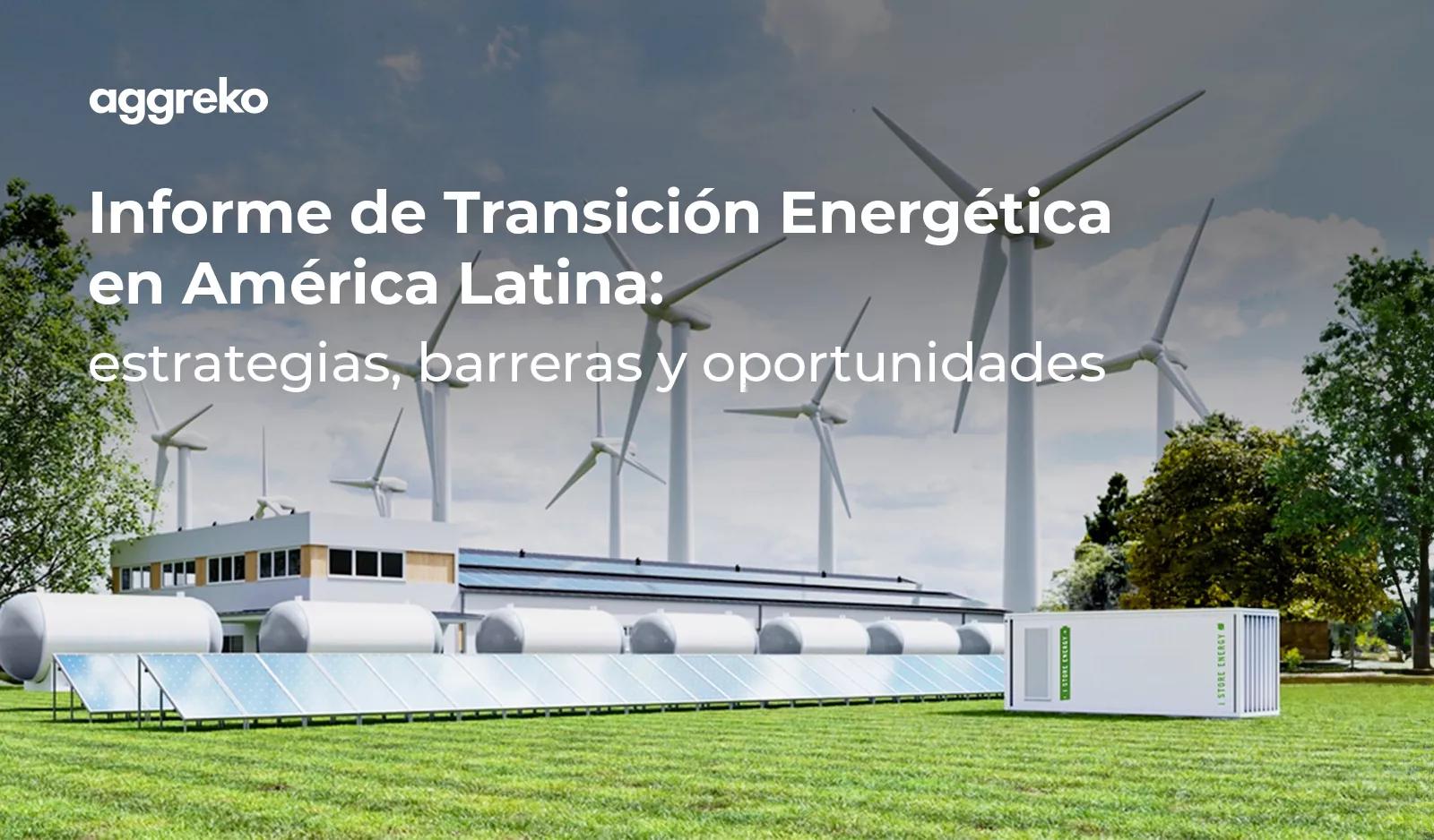 Portada del Informe sobre la Transición Energética en América Latina